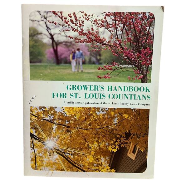 Vintage 1973 Growers Handbook St Louis Countians Water Company Soft Cover Book - Picture 1 of 3